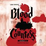Blood Countess, Lana Popovic