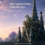 The GreenWing Chronicles, Christine Ford