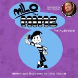 Milo the Mime, Chas Chasler