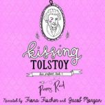 Kissing Tolstoy, Penny Reid