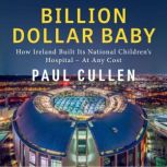 Billion Dollar Baby, Paul Cullen