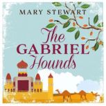 The Gabriel Hounds, Mary Stewart