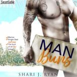 Man Buns, Shari J. Ryan
