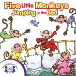 Five Little Monkeys Jumping on the Be..., Kim Mitzo Thompson