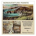 BONAVENTURE POINTE, A Western Romance..., Konrad Ventana