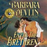 Enter the Brethren, Barbara Devlin