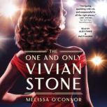 The One and Only Vivian Stone, Melissa OConnor