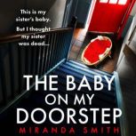 The Baby on My Doorstep, Miranda Smith