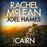 The Cairn, Rachel McLean