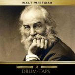 DrumTaps, Walt Whitman