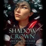 A Shadow Crown, Melissa Blair