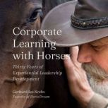 Corporate Learning with Horses, Gerhard Jes Krebs