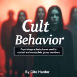 Cult Behavior, Cito Harder