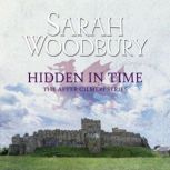 Hidden in Time, Sarah Woodbury