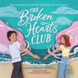Broken Hearts Club, Susan Bishop Crispell