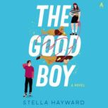 The Good Boy, Stella Hayward