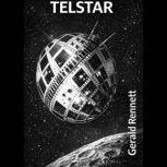 Telstar, Gerald Rennett