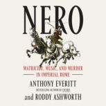 Nero, Anthony Everitt