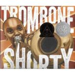 Trombone Shorty, Troy Trombone Shorty Andrews