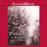 Twilight, William Gay