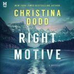 Right Motive, Christina Dodd