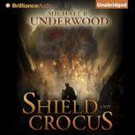Shield and Crocus, Michael R. Underwood