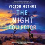 The Night Collector, Victor Methos