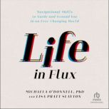 Life in Flux, Lisa Pratt Slayton