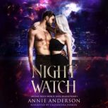 Night Watch, Annie Anderson