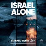 Israel Alone, BernardHenri Levy