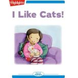 I Like Cats!, Highlights for Children