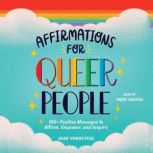 Affirmations for Queer People, Jess Vosseteig