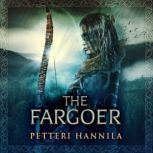 The Fargoer, Petteri Hannila