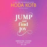 Jump and Find Joy, Hoda Kotb