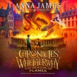 Chronicles of Whetherwhy The Season ..., Anna James