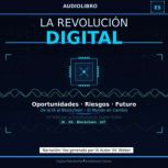 La revolucion digital, M. Weber