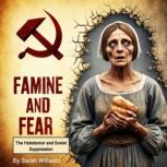 Famine of Fear, Sarah Willards