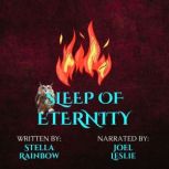 Sleep of Eternity, Stella Rainbow