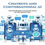 Chatbots and Conversational AI, Sam Green