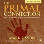 The Primal Connection, Mark Sisson