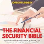 The Financial Security Bible, Jordon Lindsey