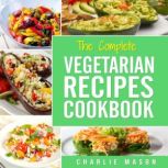 Vegetarian Cookbook Delicious Vegan ..., Charlie Mason