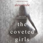 The Coveted Girls Book 3 in the Sub..., Alexa Steele