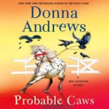 Probable Caws, Donna Andrews