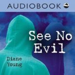 See No Evil, Diane Young