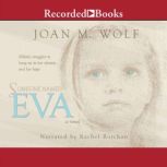 Someone Named Eva, Joan M. Wolf