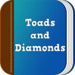 Toads and Diamonds, unknown