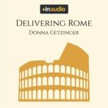 Delivering Rome, Donna Getzinger