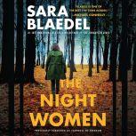The Night Women previously published..., Sara Blaedel