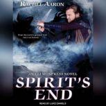 Spirits End, Rachel Aaron